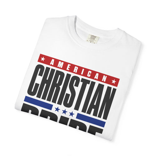 American Christian Pride T-Shirt — Standing Firm in Faith Tee